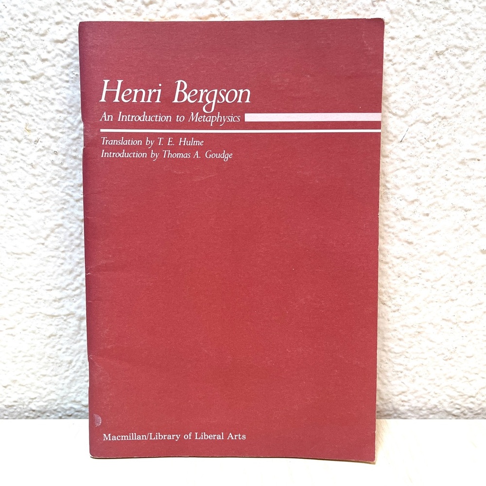 Henri Bergson: An Introduction to Metaphysics. Vintage Booklet.